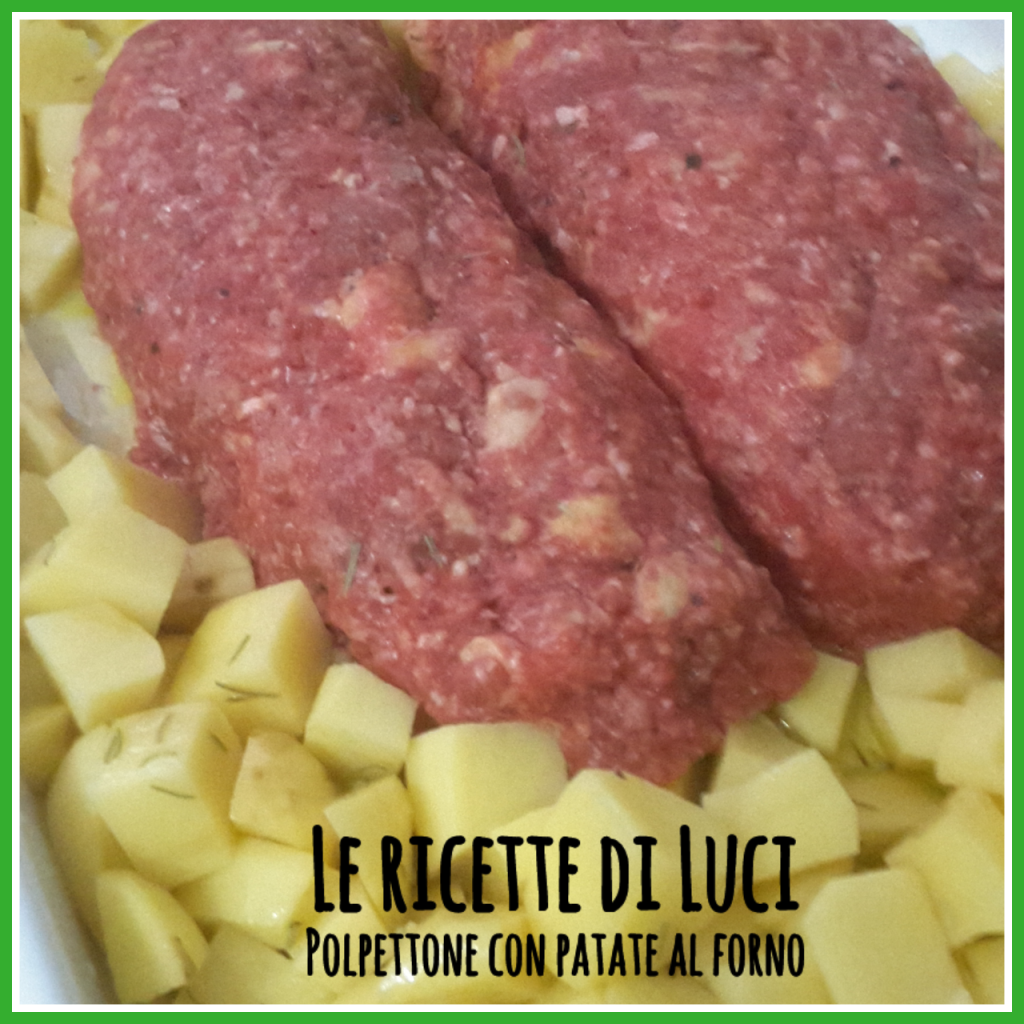 polpettone al forno con patate