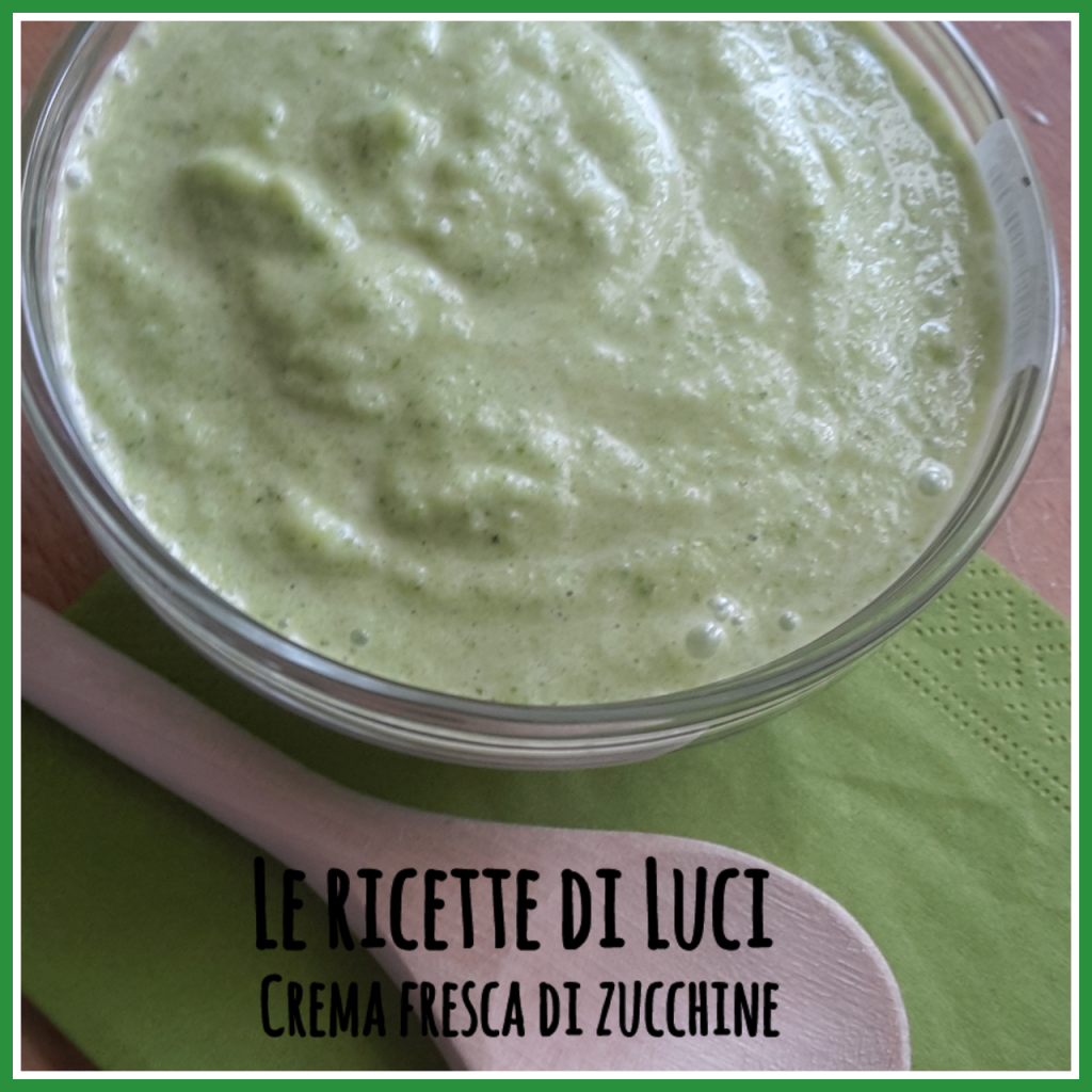 Crema fresca di zucchine